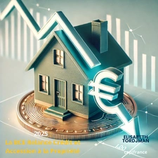 2025 : La BCE Relance le Crédit et l'Accession à la Propriété