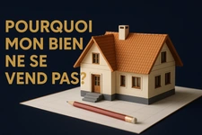 Pourquoi certains biens ne se vendent plus en 2026