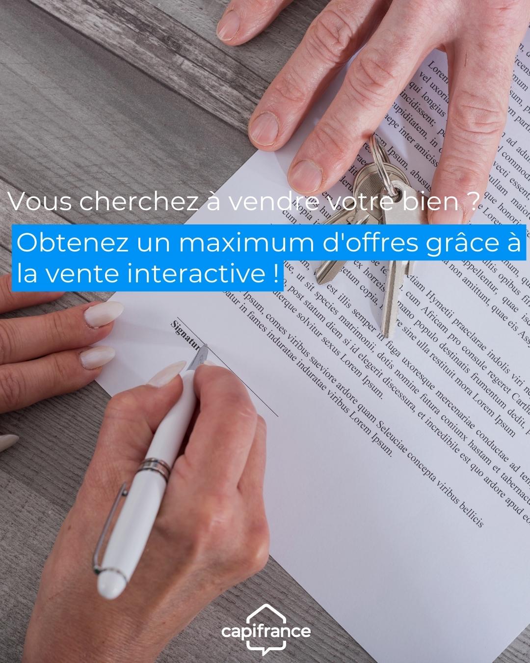 La Vente interactive, une nouvelle approche de commercialisation de votre bien