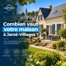 Estimer sa maison à Jarzé-Villages : les critères clés