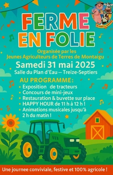 🎉 FERME EN FOLIE débarque à Treize-Septiers (85600) !