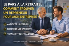 Je pars à la retraite : comment trouver un repreneur pour mon entreprise ?