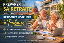 Préparer sa retraite avec une résidence hôtelière à Toulouse