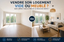 Faut-il vendre son logement vide ou meublé ?