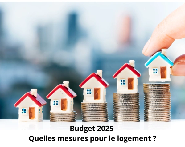 Budget 2025 : quelles conséquences pour l’immobilier dans les Yvelines ?