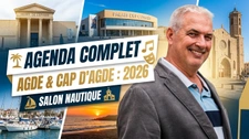 Que faire au Cap d’Agde et à Agde jusqu’à la fin de l’année 2026 ?