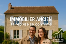 Immobilier ancien : la reprise se confirme !