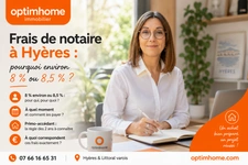 Frais de notaire à Hyères (83)  : pourquoi environ 8 % ou 8,5 % ?