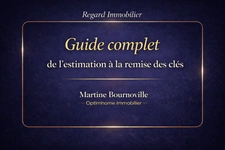 Guide complet: de l'estimation à la remise des clés