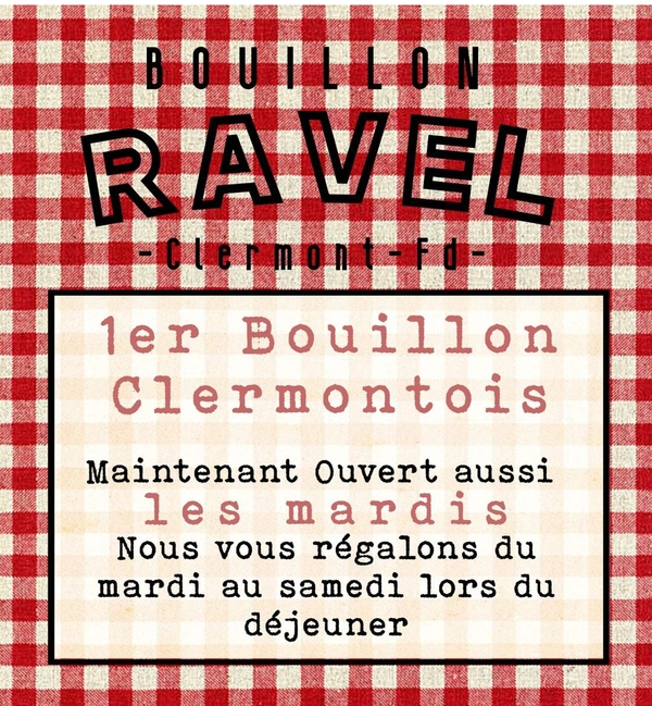 BOUILLON DE RAVEL CLERMONT-FERRAND