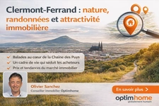 Clermont-Ferrand : nature, randonnées et attractivité immobilière