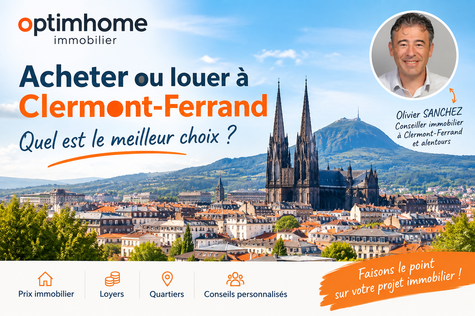 Acheter ou louer à Clermont-Ferrand : quel est le meilleur choix ?