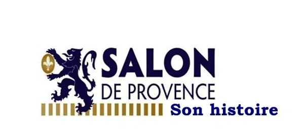 Salon-de-Provence : son histoire