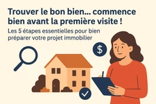 Trouver le bon bien… commence bien avant la première visite !