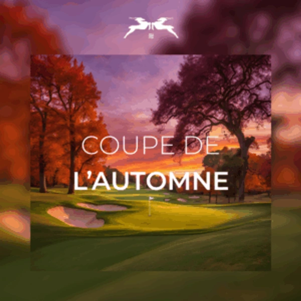 Dimanche 21 Septembre 2025  Coupe de l’Automne