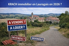 Krach immobilier 2026 en Lauragais | L'avis de l'expert