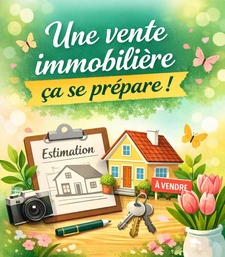 C'est le moment de préparer la mise en vente de votre bien !