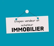 Étapes pour le Vendeur et l'Acheteur dans une Transaction Immobilière