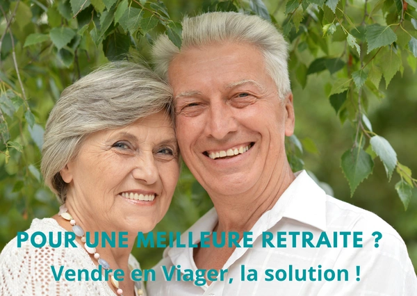 Looking for a Better Retirement? Selling in Viager is the Solution!