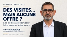 Des visites mais aucune offre : que changer pour vendre ?