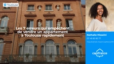 Les 7 erreurs qui empêchent de vendre un appartement à Toulouse rapidement