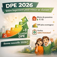 DPE 2026 : Ce qui change (et pourquoi c’est une bonne nouvelle) !