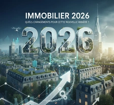 Les changements immobiliers en 2026