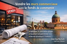 Pourquoi vendre les murs commerciaux avec le fonds de commerce