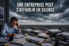 Pourquoi certains dirigeants fragilisent leur entreprise sans le voir ?