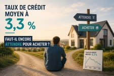 Taux de crédit en hausse en mai 2026 : Faut-il encore attendre pour acheter ?