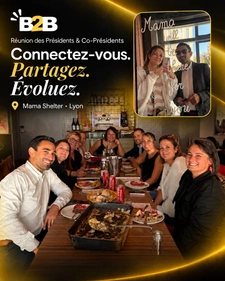 RÉUNION DES PRESIDENTS ET CO-PRESIDENTS B2B ! 🤝
