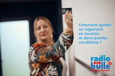 Émission Radio Bulle : quitter un logement en location