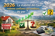 2026 : La stabilité des taux redonne confiance aux vendeurs… ou pas ?