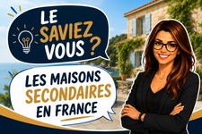 Résidence secondaire en France : ce qu’il faut savoir avant d’acheter