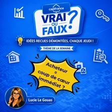 Acheteur = coup de cœur immédiat