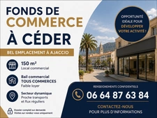 Fonds de commerce à céder AJACCIO (20) - Vitrine exceptionnelle - Local polyvalent