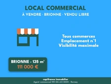 LOCAL COMMERCIAL 135 m² – VENDU LIBRE – BRIONNE – EMPLACEMENT N°1