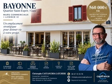 BAYONNE – QUARTIER SAINT-ESPRIT / GARE – MURS COMMERCIAUX LIBRES + LICENCE IV