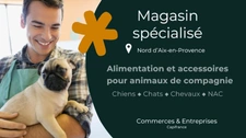 Fonds de commerce Magasin pour animaux de compagnie à céder à PERTUIS (84)